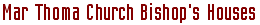 Search For Mar Thoma  Bishop's Houses